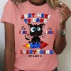 Women's Cotton 4th Of July Just Here To Bang It's Fine I'm Fine Black Cat T-Shirt
