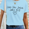 Women's Funny Word Dear Person Behind Me  Love Like Jesus Simple T-Shirt