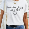 Women's Funny Word Dear Person Behind Me  Love Like Jesus Simple T-Shirt